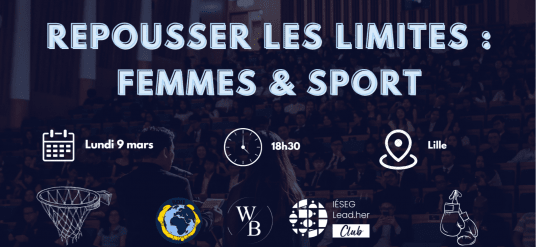 [CLUB LEAD.HER] Conférence @ Repousser les limites : Femmes & Sport